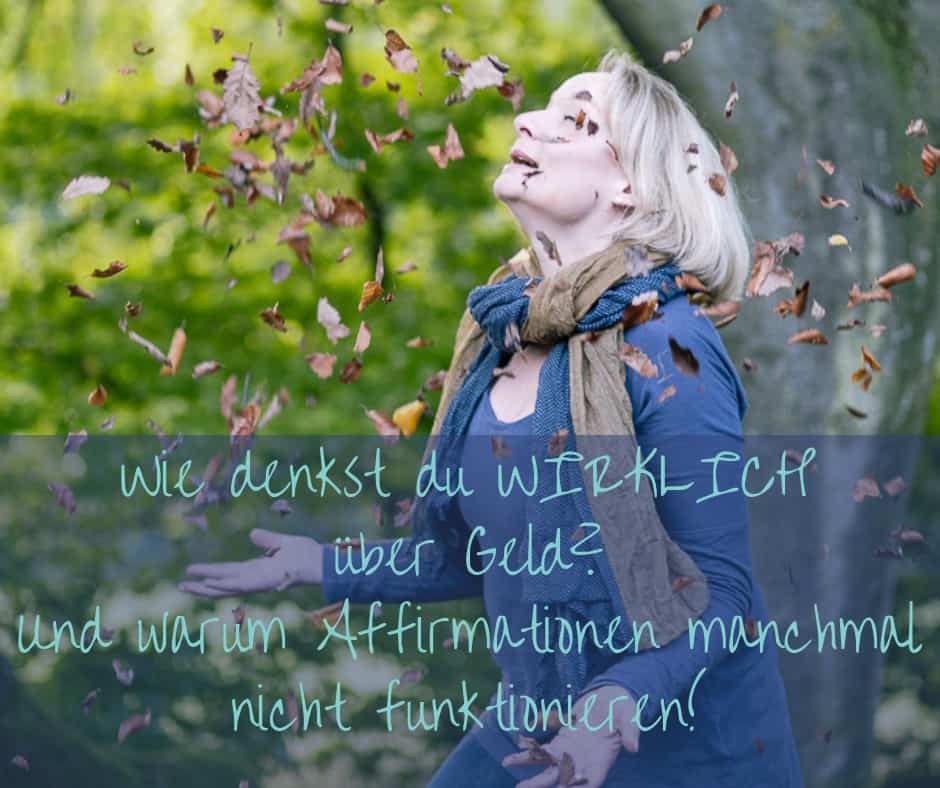 Geld, Geldmindset, Affirmationen