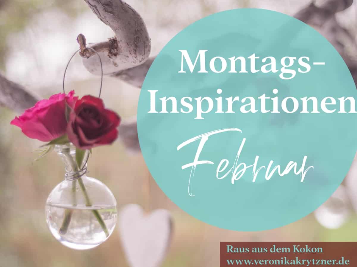 Montagsinspiration Februar