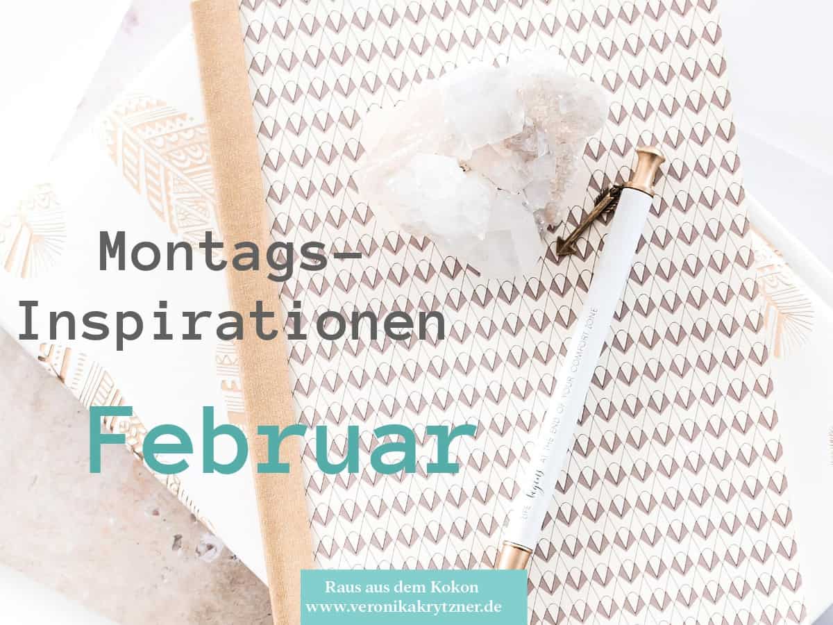 MontagsInspiration, Februar, 2020, Intention, Ziele, Selbstwert, Selbstbewusstsein